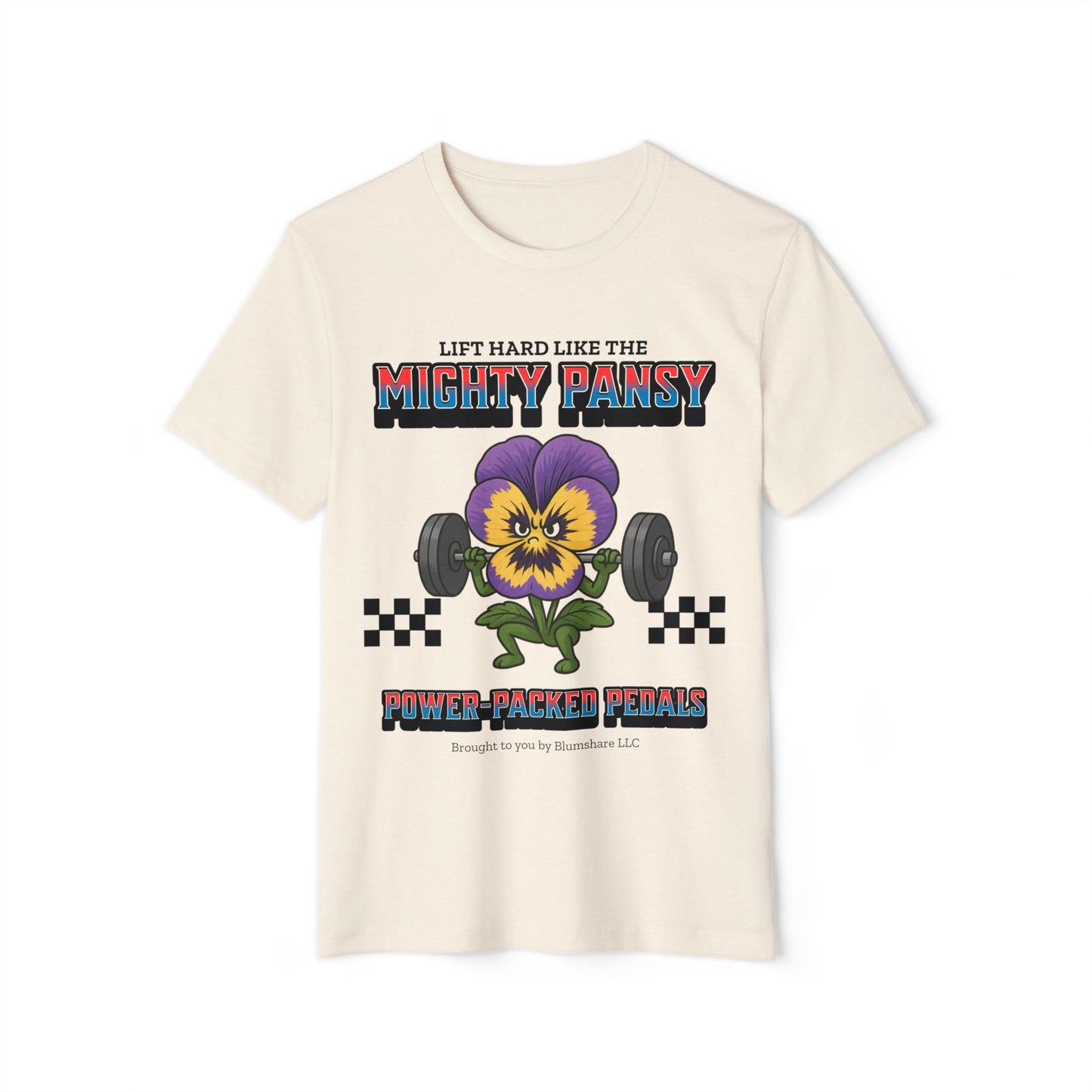 Lift Like A Pansy | Unisex | Eco-Friendly