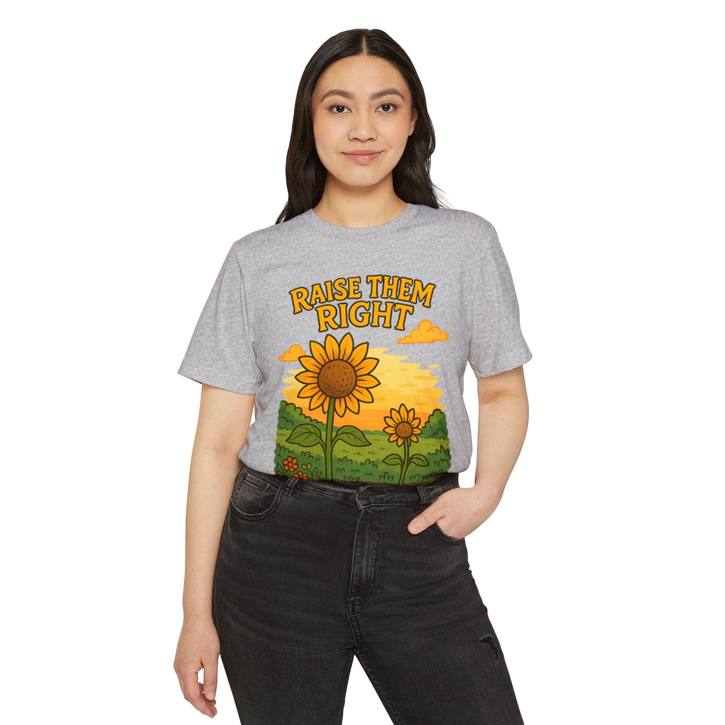Raise Them Right | Unisex | Eco-Friendly
