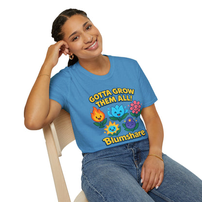 Gotta Grow Them All | Unisex