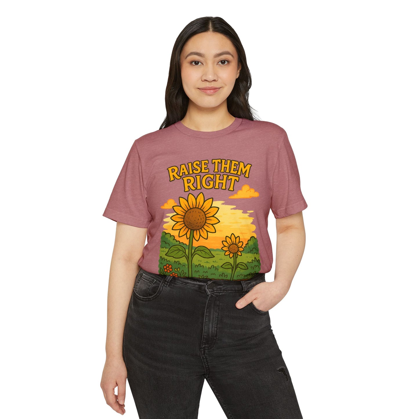 Raise Them Right | Unisex | Eco-Friendly