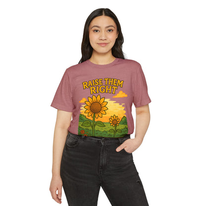 Raise Them Right | Unisex | Eco-Friendly