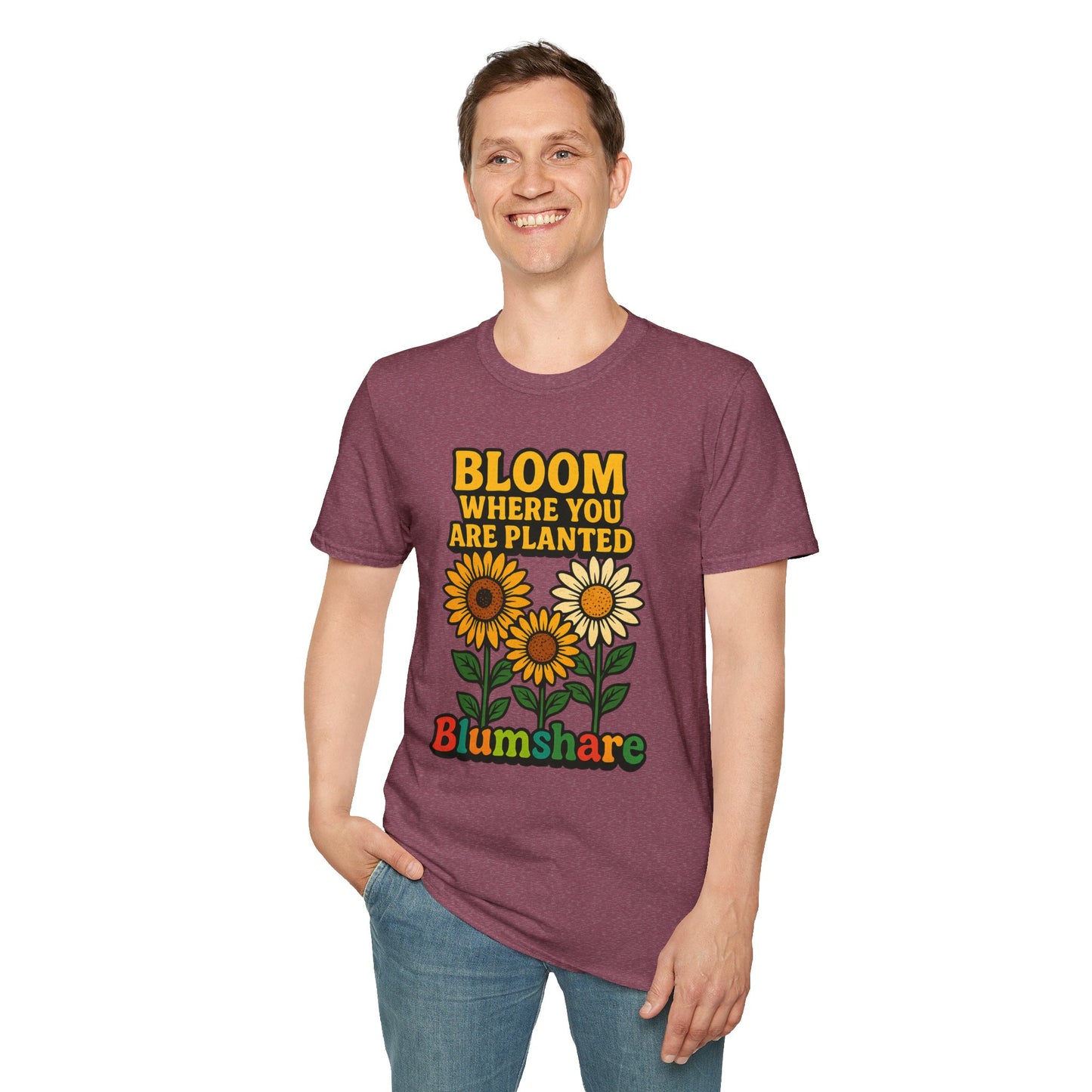 Bloom Where You're Planted | Unisex