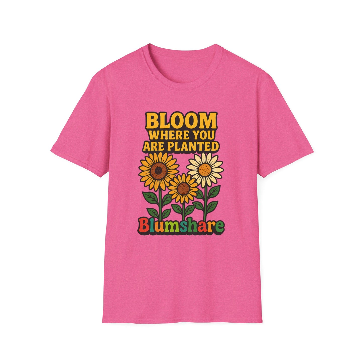 Bloom Where You're Planted | Unisex