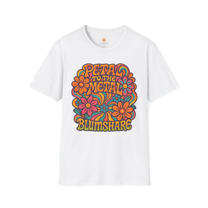Petal to the Metal | Unisex