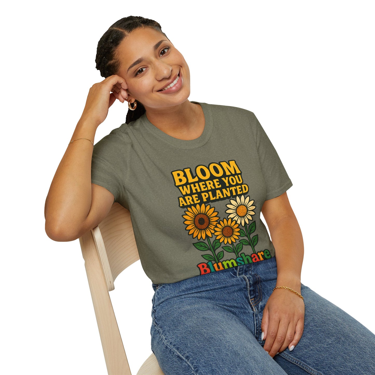 Bloom Where You're Planted | Unisex
