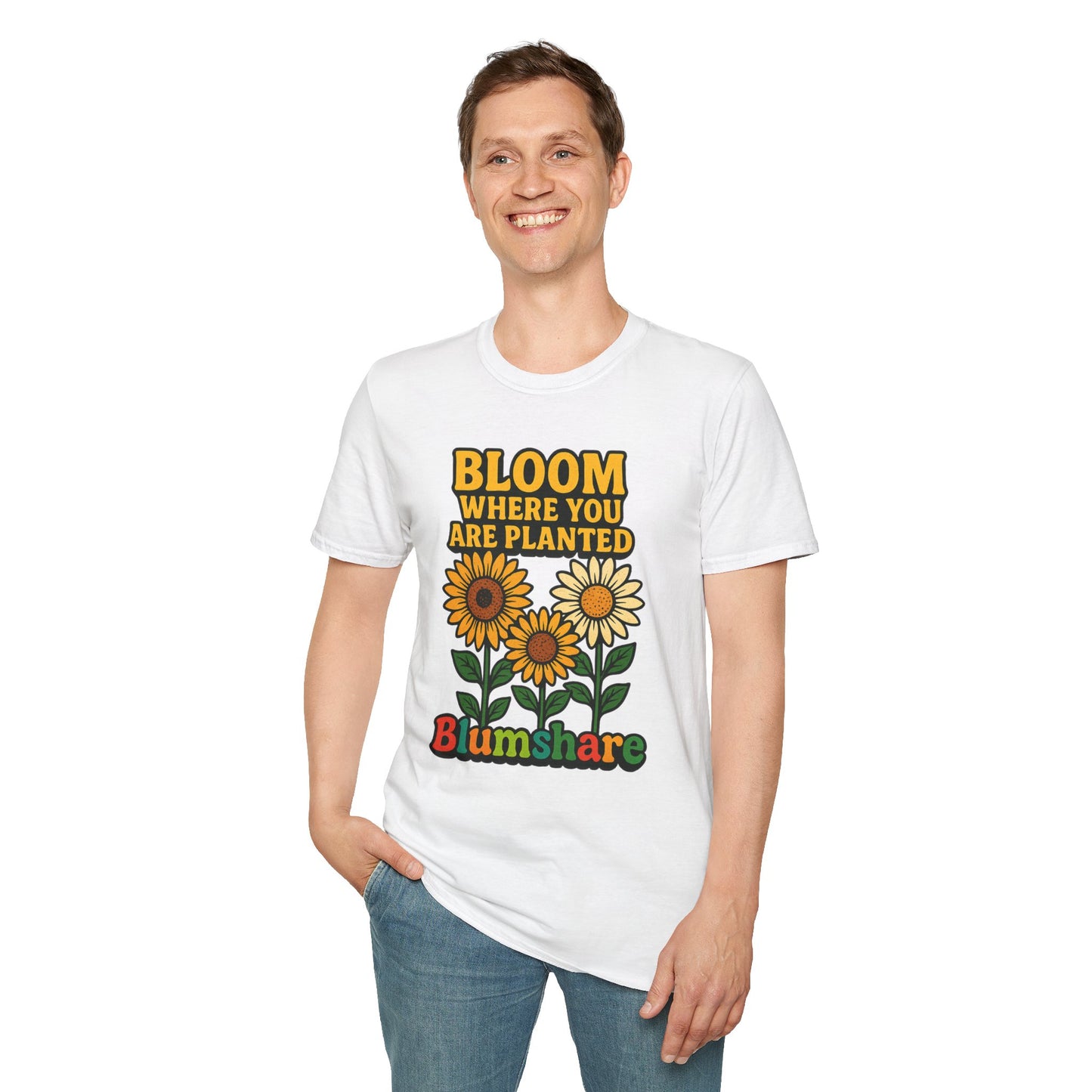 Bloom Where You're Planted | Unisex