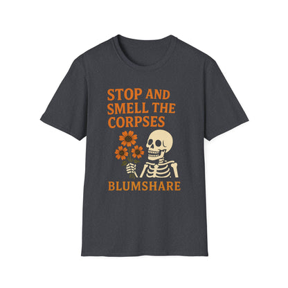 Smell the Corpses | Unisex