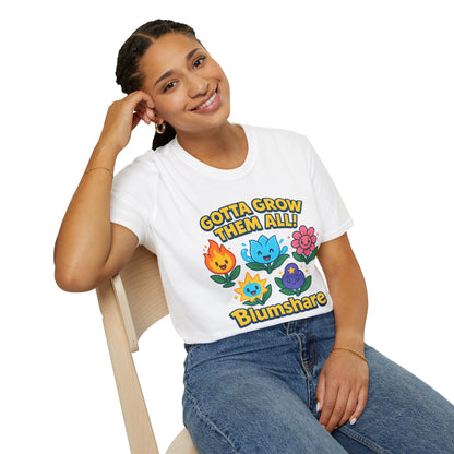 Gotta Grow Them All | Unisex