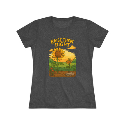 Raise Them Right | Women's Tri-Blend Tee