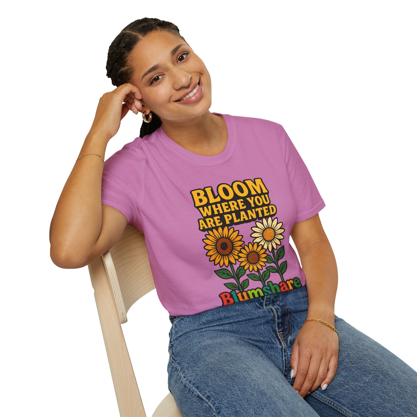 Bloom Where You're Planted | Unisex