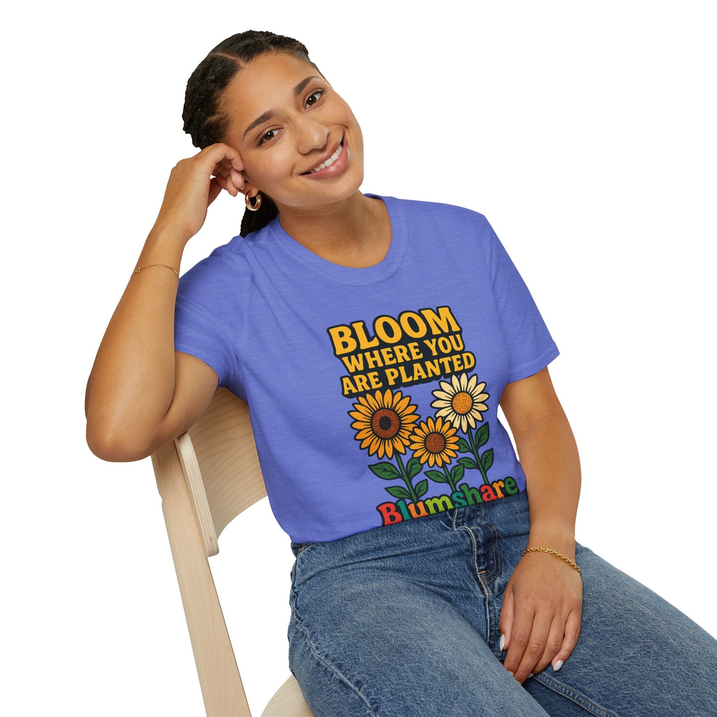 Bloom Where You're Planted | Unisex