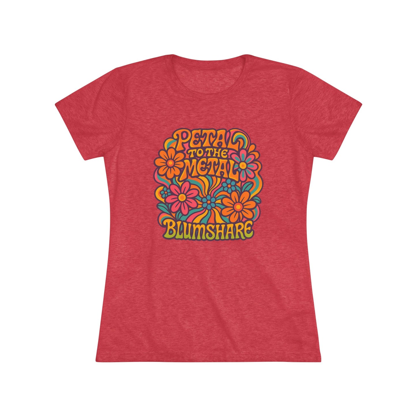 Pedal To The Metal | Women's Tri-Blend Tee