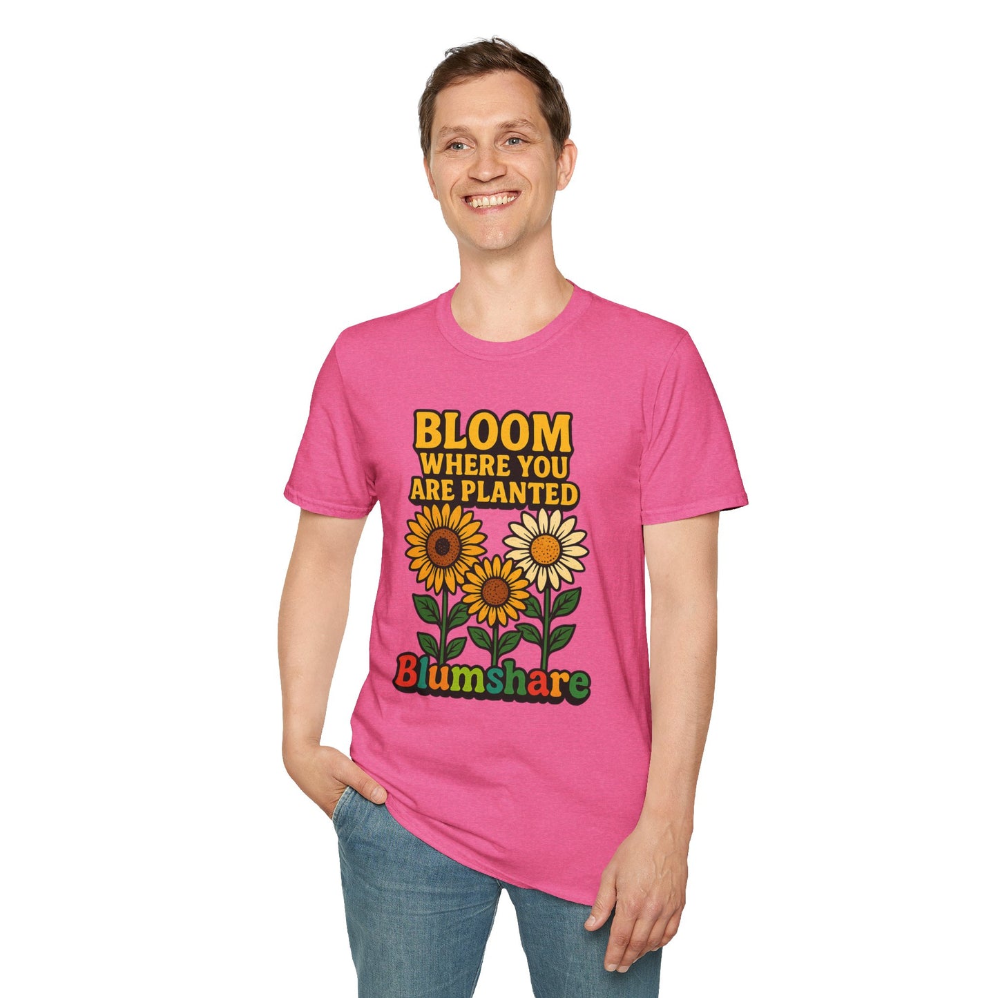 Bloom Where You're Planted | Unisex