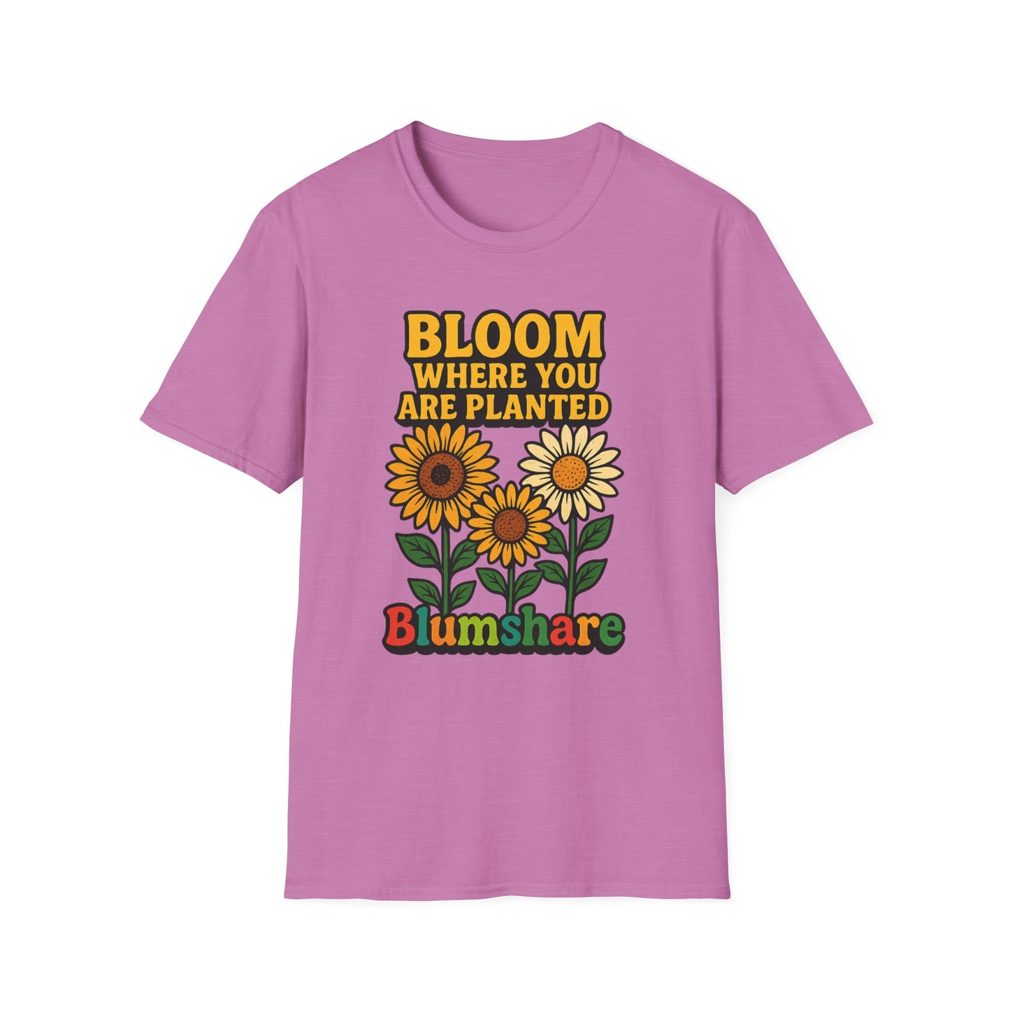 Bloom Where You're Planted | Unisex