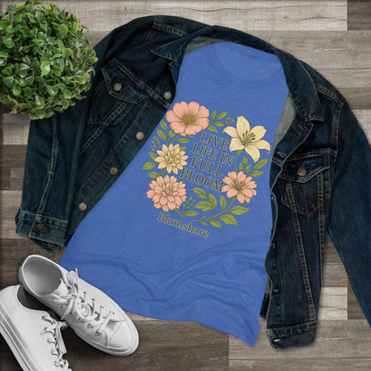 Full Bloom | Women's Tri-Blend Tee
