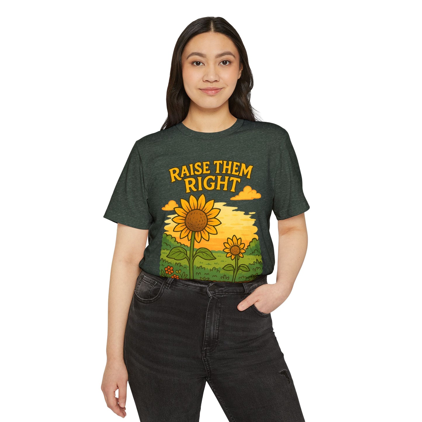 Raise Them Right | Unisex | Eco-Friendly