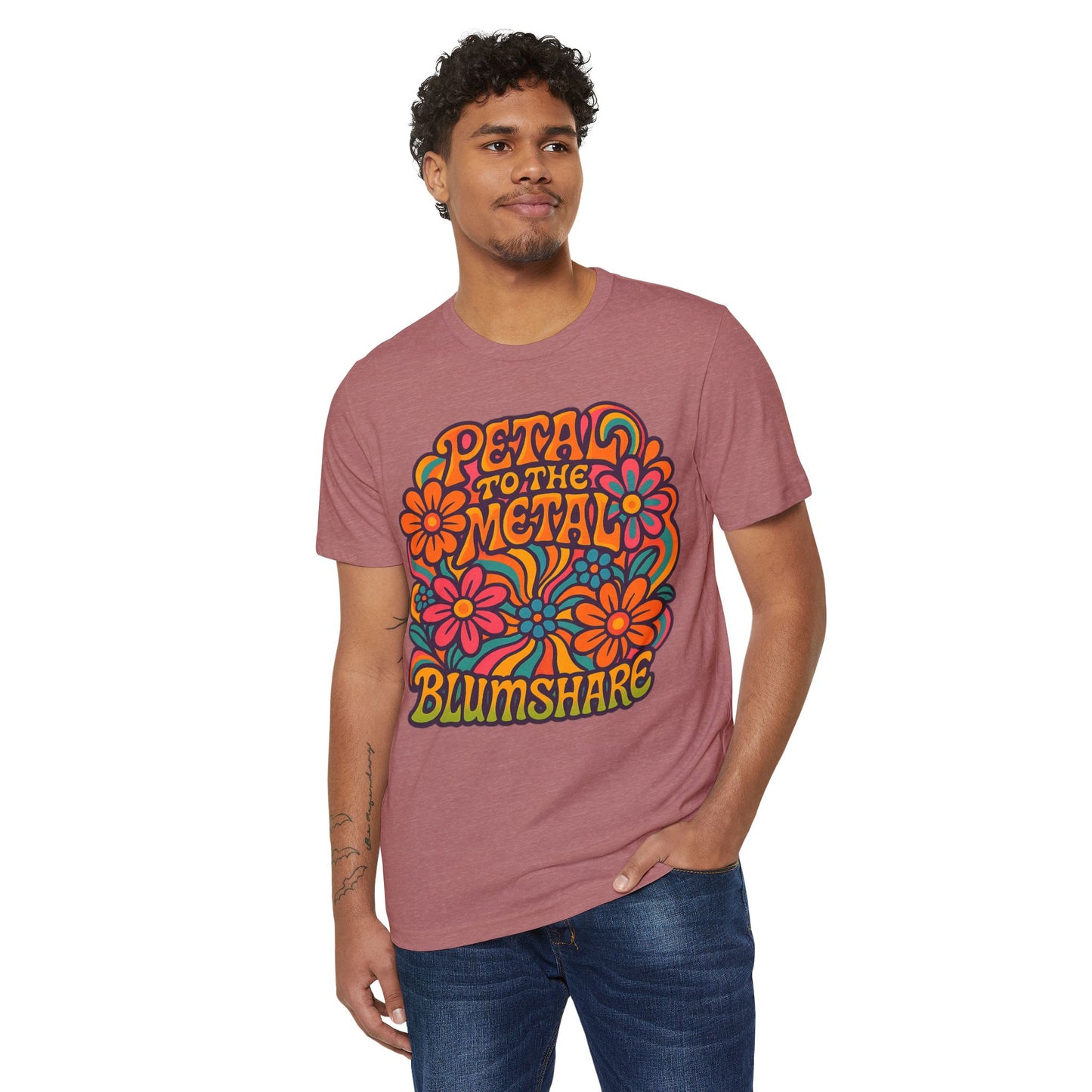 Petal to the Metal | Unisex | Eco-Friendly