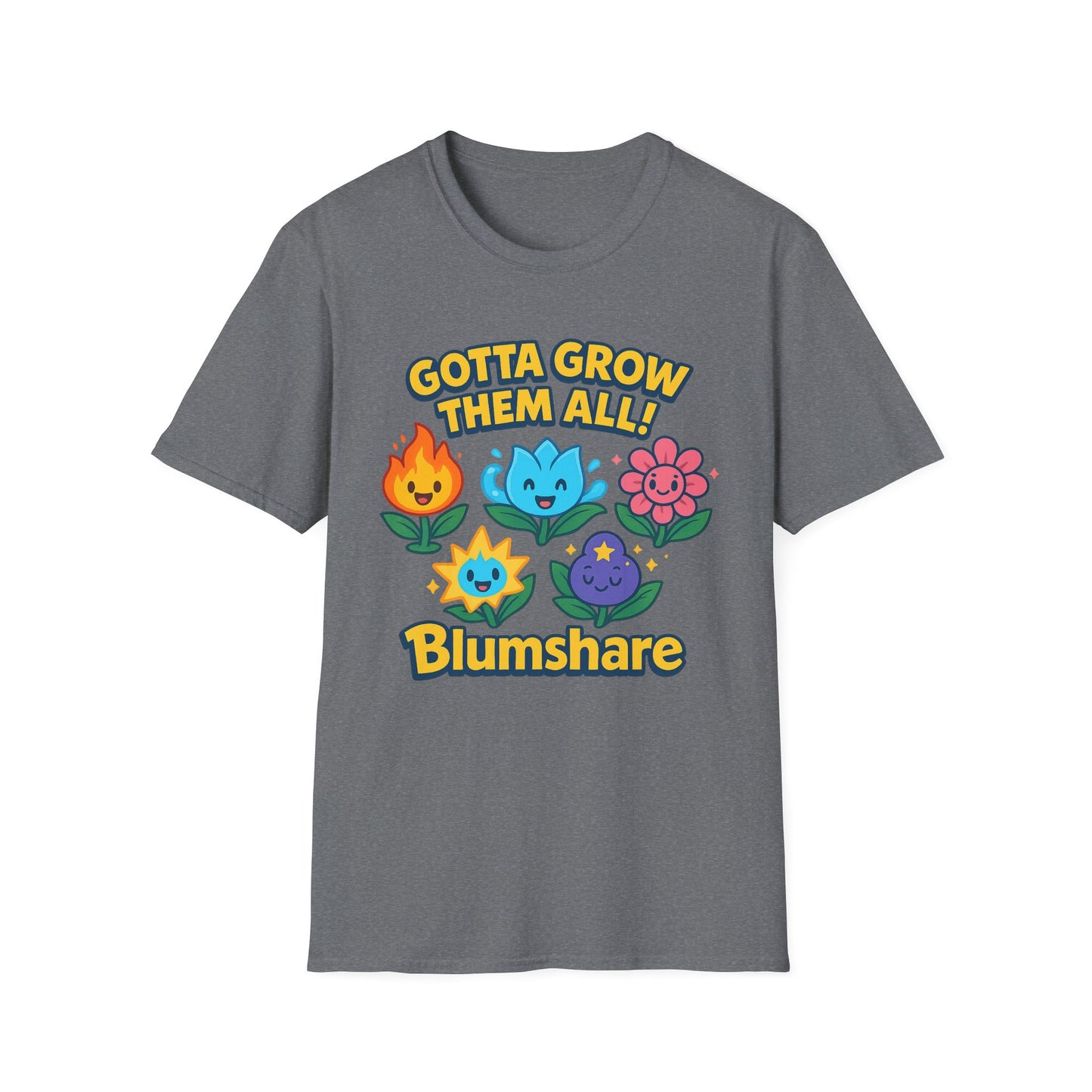 Gotta Grow Them All | Unisex
