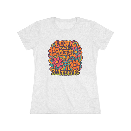 Pedal To The Metal | Women's Tri-Blend Tee