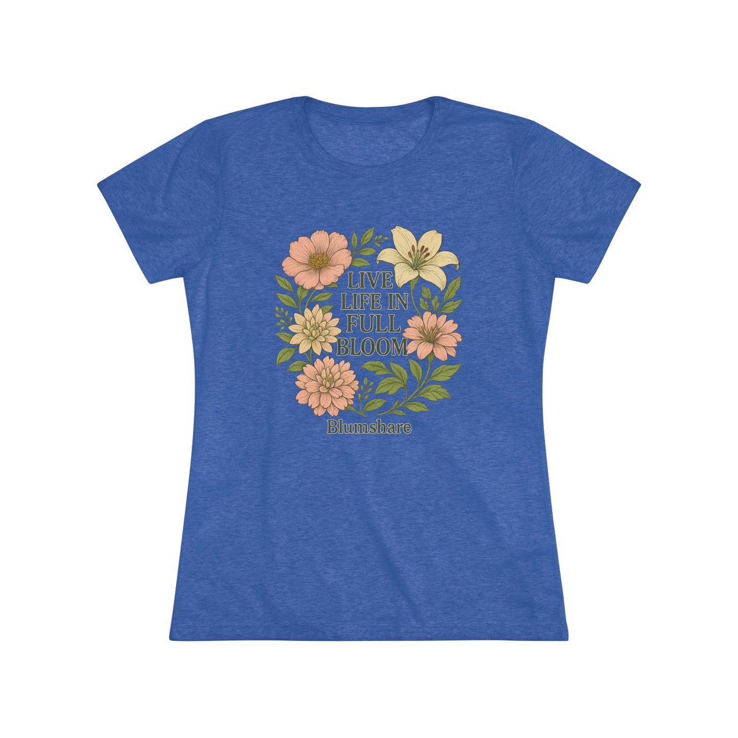 Full Bloom | Women's Tri-Blend Tee