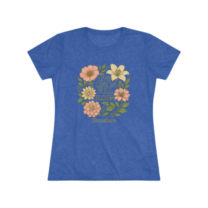 Full Bloom | Women's Tri-Blend Tee